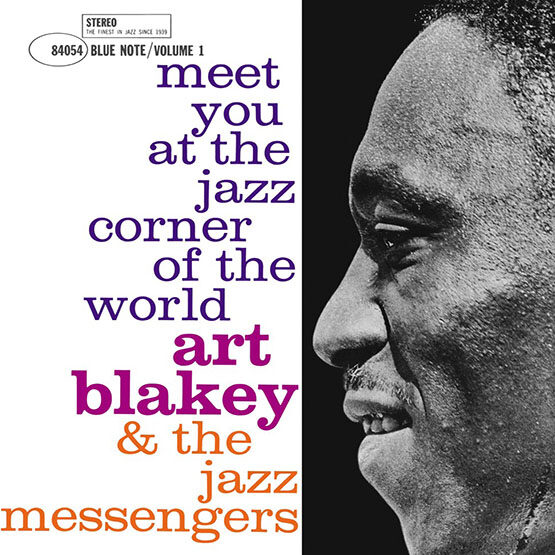 Art Blakey - Meet You at the Jazz Corner of the World - Vol 1