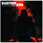 Electric Zoo - Me And My Machine Against The World