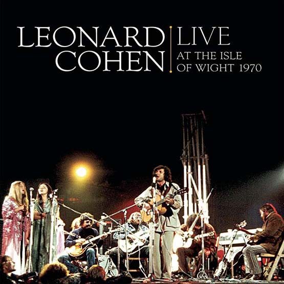 Leonard Cohen - Leonard Cohen Live At The Isle Of Wight 1970 - 2LP