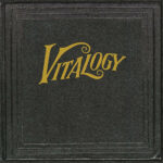 Pearl Jam - Vitalogy (Remastered) - 2LP