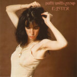 Patti Smith - Easter