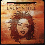 Lauryn Hill- The Miseducation Of Lauryn Hill  -2LP