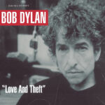 Bob Dylan - Love & Theft-2LP